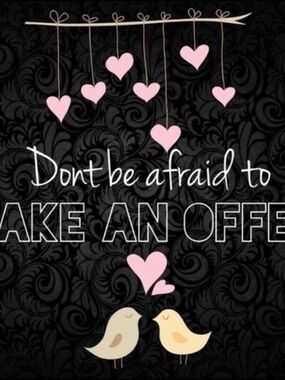 Don't Be Afraid to Make an Offer- Most Reasonable Offers Accepted